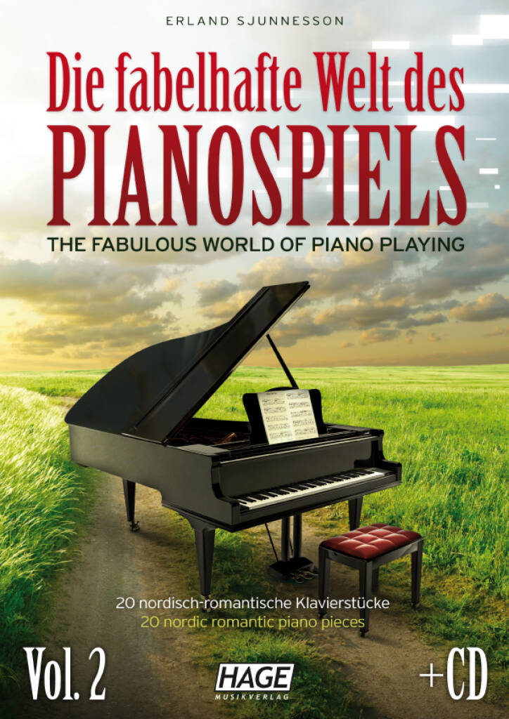 Erland Sjunnesson: Die fabelhafte Welt des Pianospiels Vol. 2: Klavier Solo