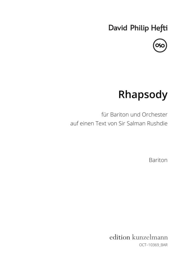 David Philip Hefti: Rhapsody, für Bariton und Orchester: Orchester mit Gesang