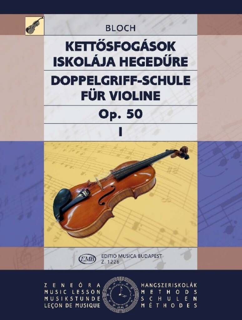 Doppelgriff-Schule für Violine op. 50 Vol. 1