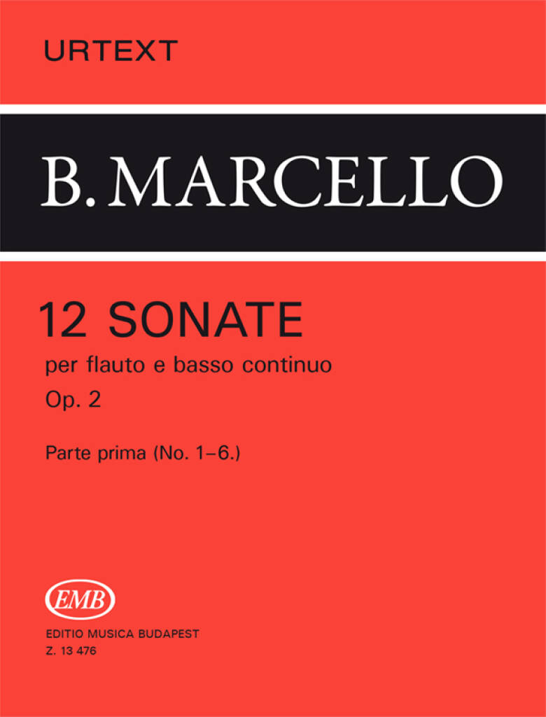 Benedetto Marcello: 12 Sonate: Flöte mit Begleitung