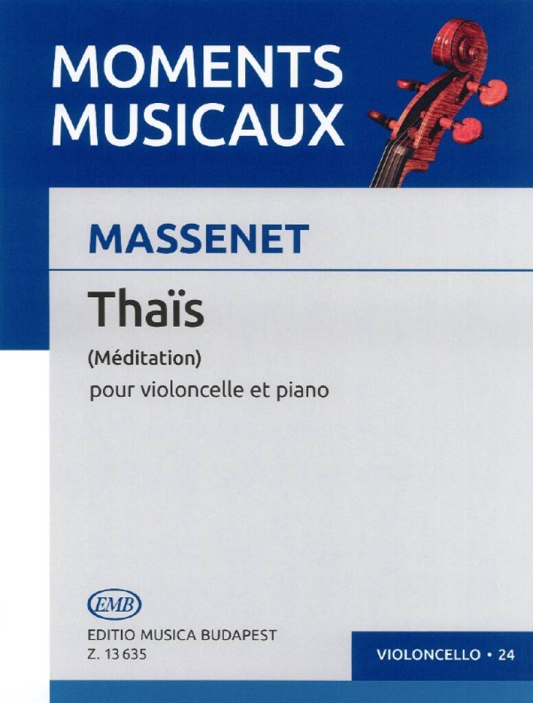 Jules Massenet: Thais (Meditation): Cello mit Begleitung