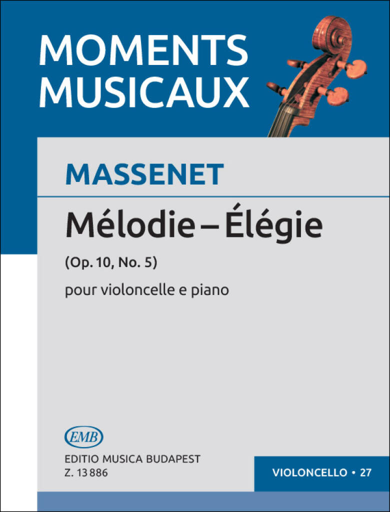 Jules Massenet: Melodie - Elegie op. 10, No.5: Cello mit Begleitung