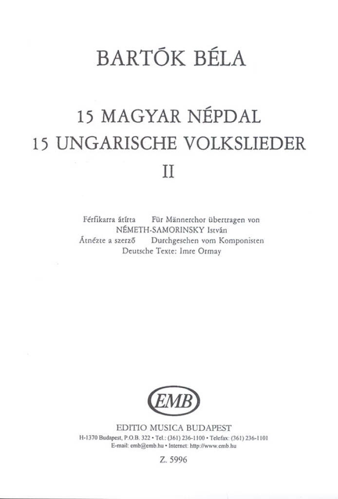 Béla Bartók: 15 ungarische Volsklieder: Männerchor A cappella