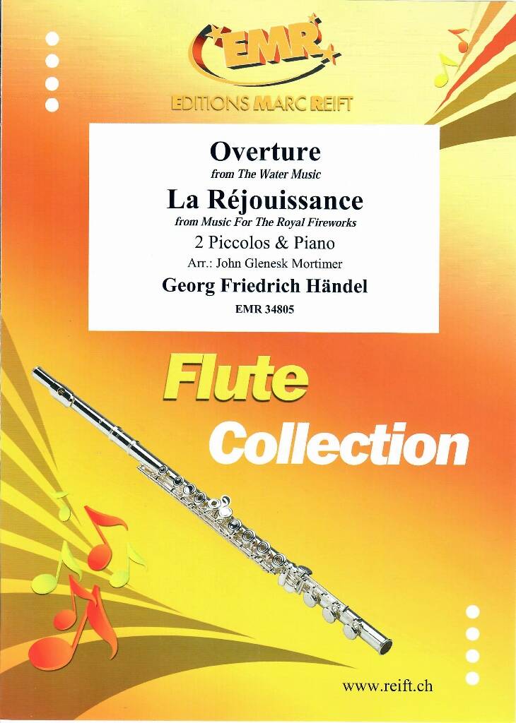 Georg Friedrich Händel: Overture from The Water Music: (Arr. John Glenesk Mortimer): Piccoloflöte