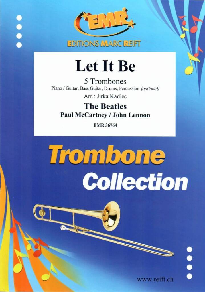 John Lennon: Let It Be: (Arr. Jirka Kadlec): Posaune Ensemble