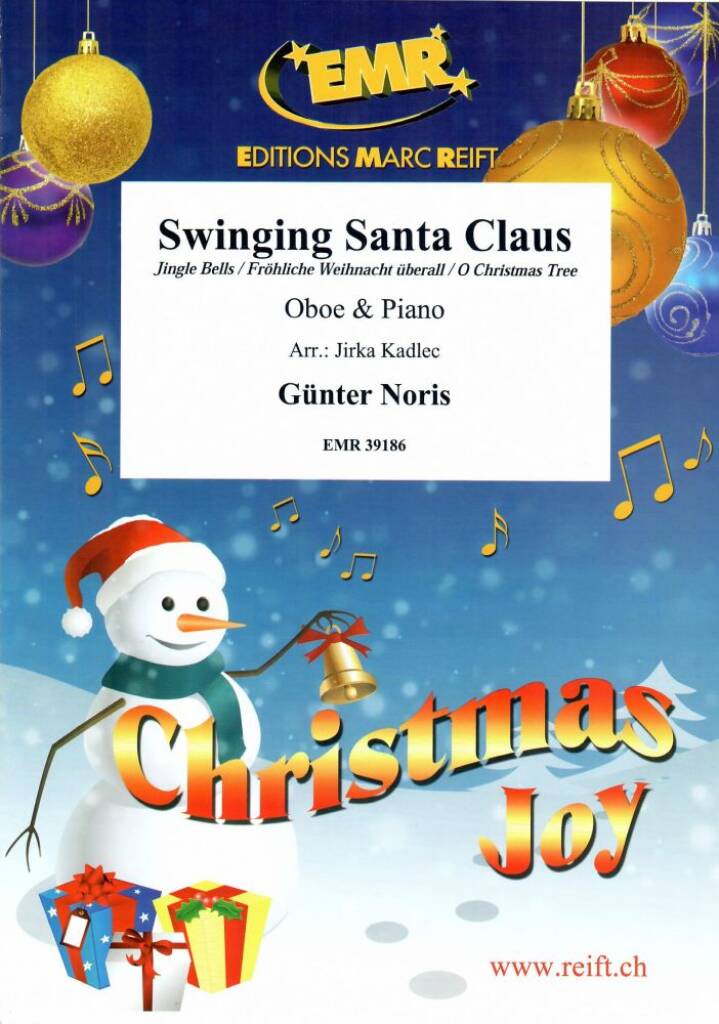 Günter Noris: Swinging Santa Claus: (Arr. Jirka Kadlec): Oboe mit Begleitung