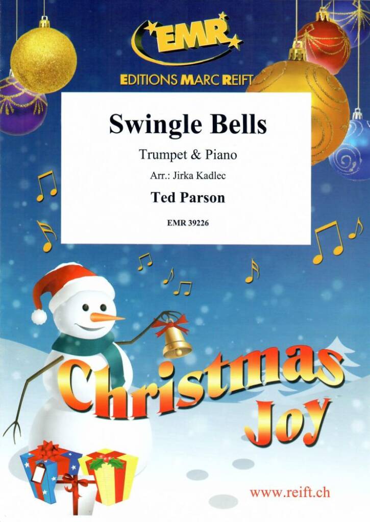 Ted Parson: Swingle Bells: (Arr. Jirka Kadlec): Trompete mit Begleitung