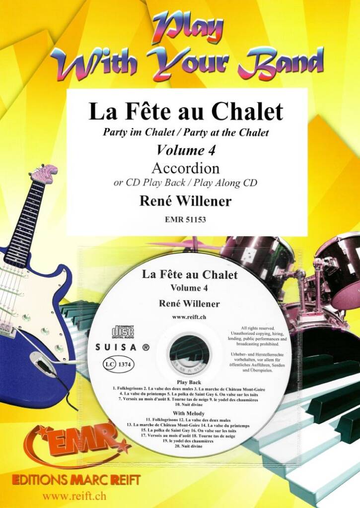 René Willener: La Fête au Chalet Volume 4: Akkordeon Solo