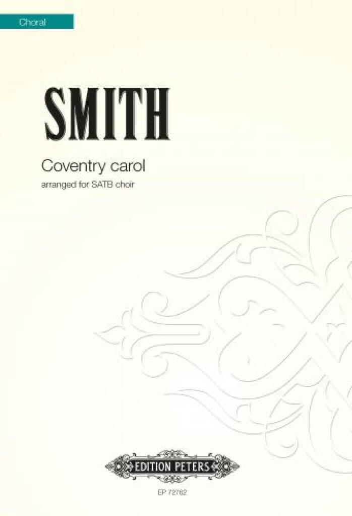 Barnaby Smith: Coventry Carol: Gemischter Chor mit Begleitung