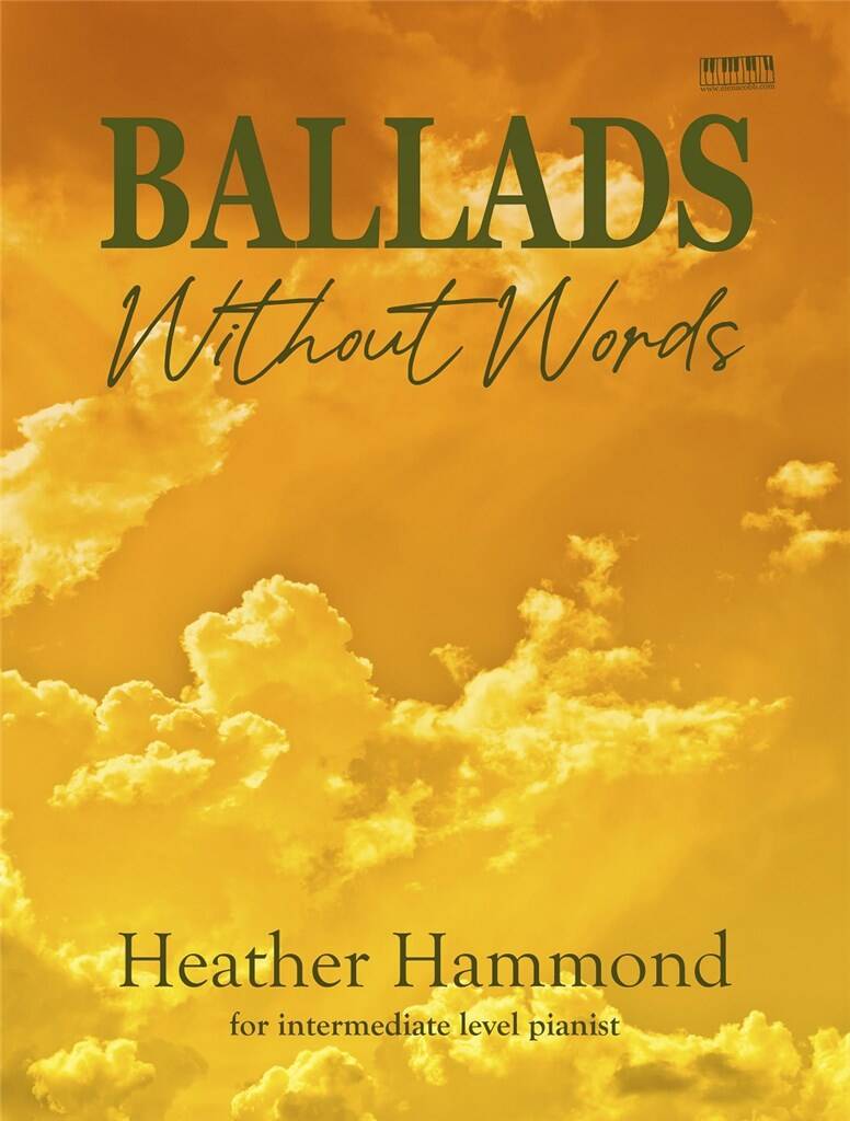 Heather Hammond: Ballads Without Words: Klavier Solo