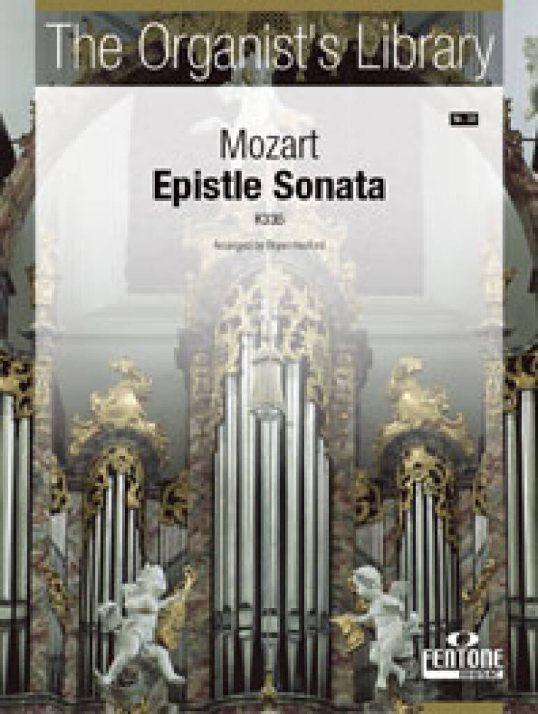 Wolfgang Amadeus Mozart: Epistle Sonata K336: (Arr. Bryan Hesford): Orgel