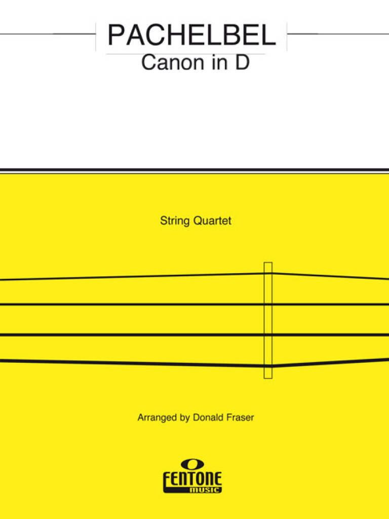 Johann Pachelbel: Canon In D: (Arr. Donald Fraser): Streichquartett