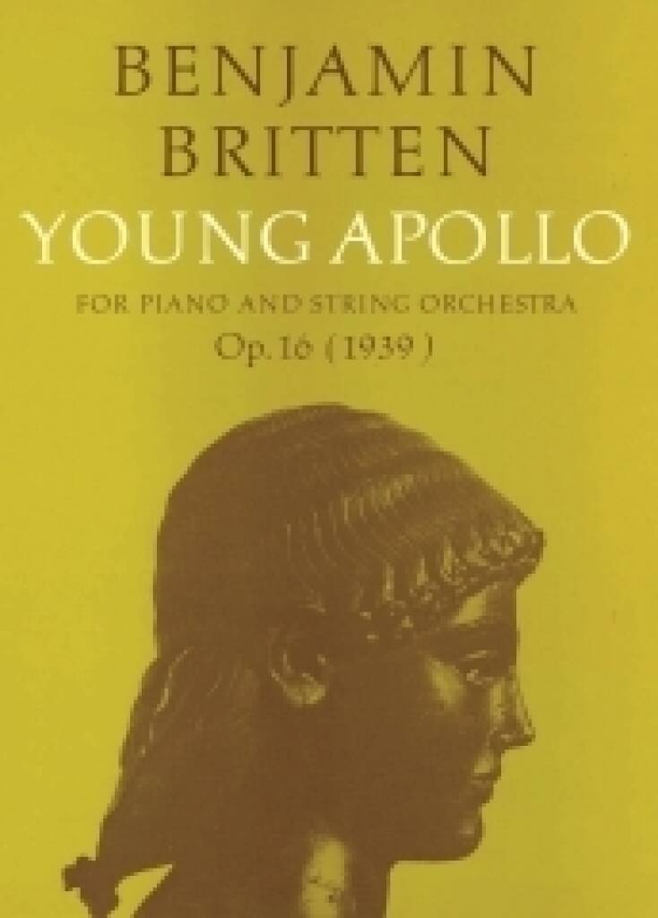 Benjamin Britten: Young Apollo Op.16: Orchester