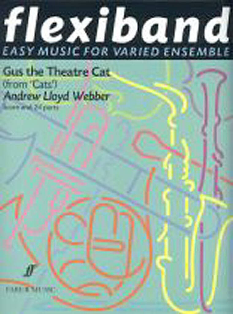 Andrew Lloyd Webber: Gus the Theatre Cat. Flexiband: Variables Ensemble