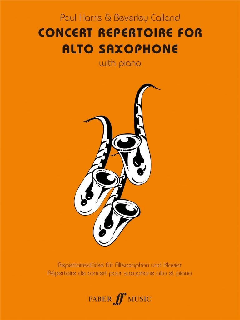 Paul Harris: Concert Repertoire: Arr. (J. Calland): Altsaxophon mit Begleitung