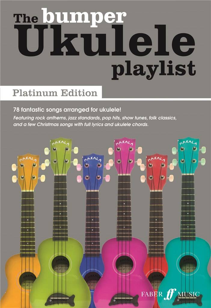 The Bumper Ukulele Playlist: Platinum Edition: Ukulele Solo