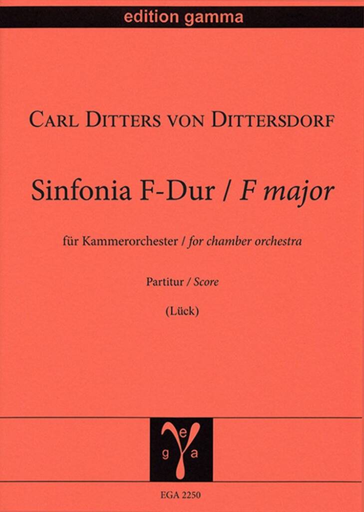Karl Ditters von Dittersdorf: Sinfonia F-Dur: Kammerorchester