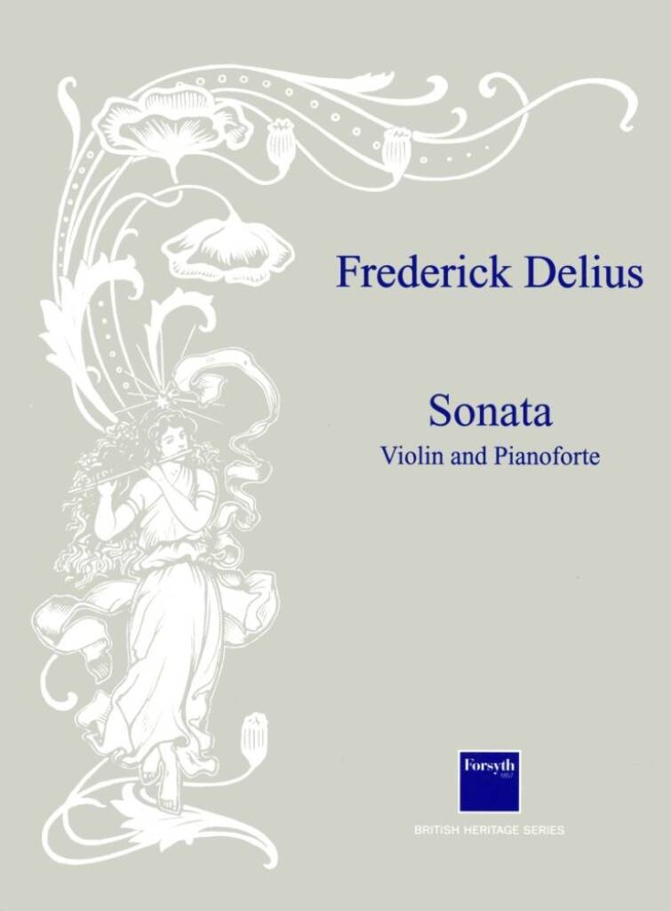 Frederick Delius: Violin Sonata No. 1 in C: Violine mit Begleitung