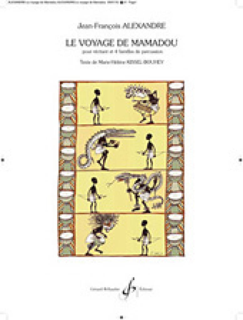 Jean-Francois Alexandre: Le Voyage De Mamadou: Percussion Ensemble