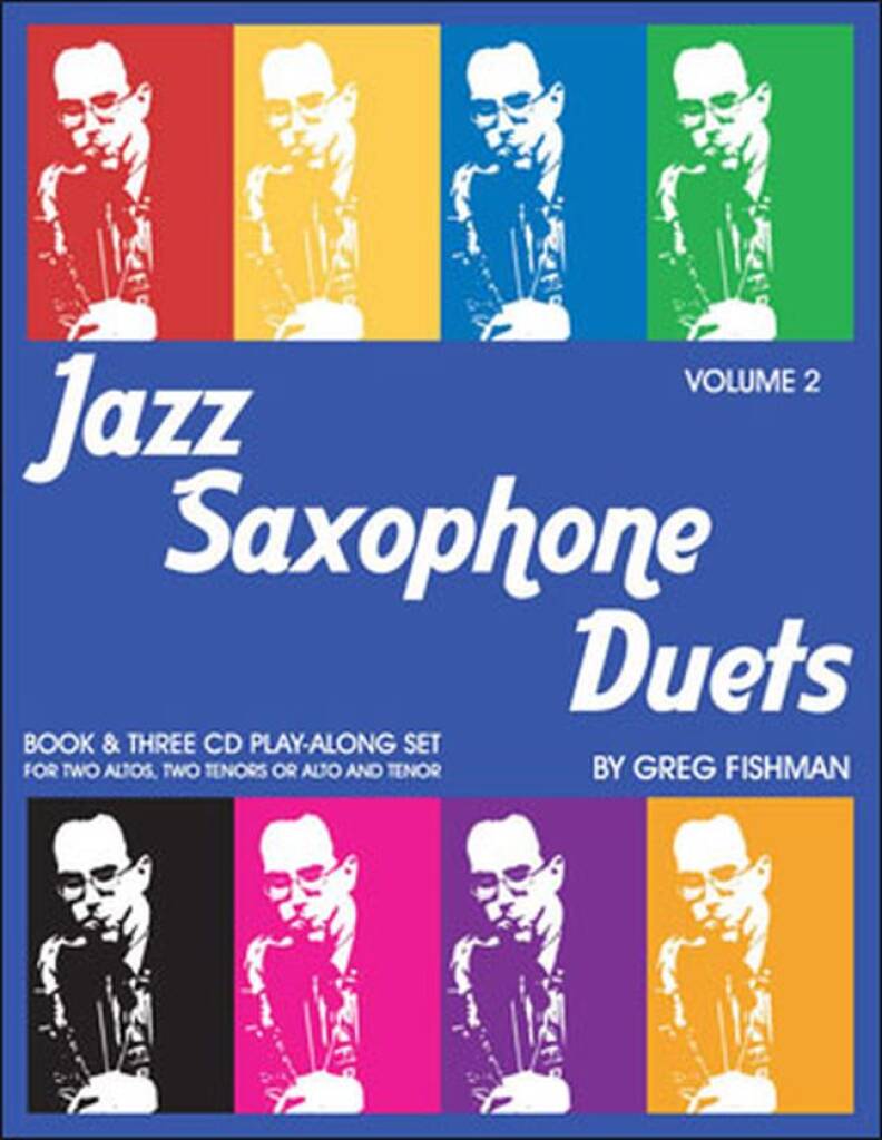 Greg Fishman: Jazz Saxophone Duets Volume 2: Altsaxophon