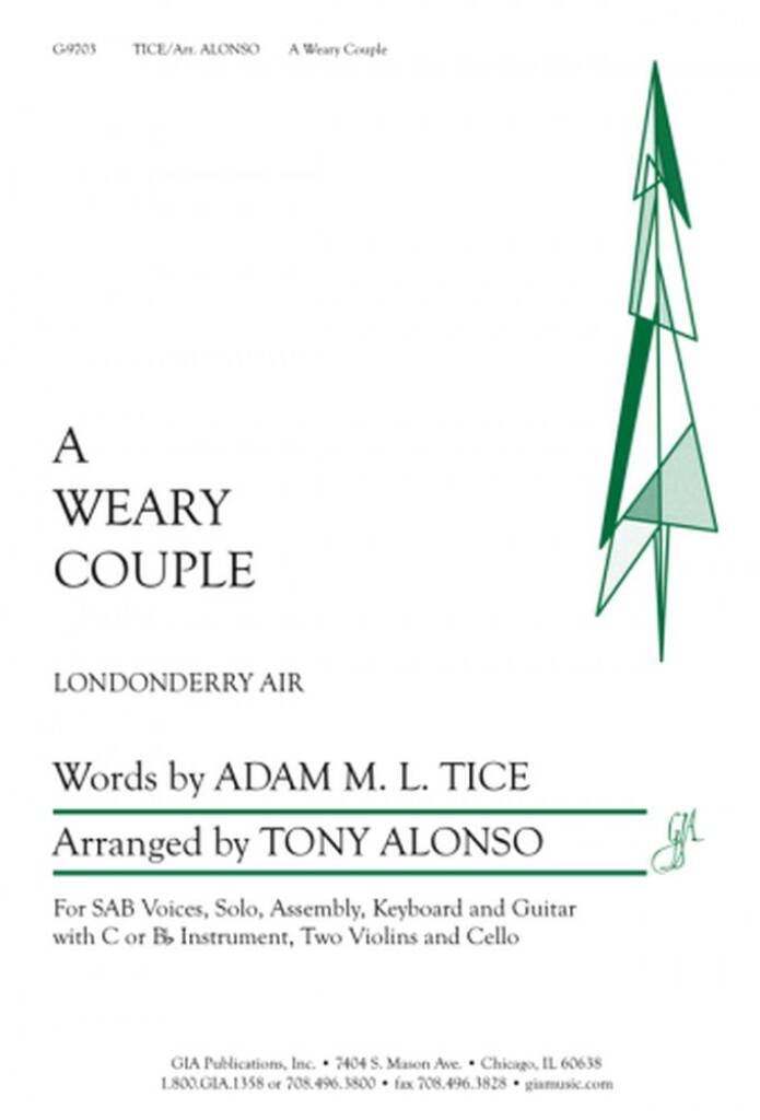 A Weary Couple: (Arr. Tony Alonso): Gemischter Chor mit Klavier/Orgel