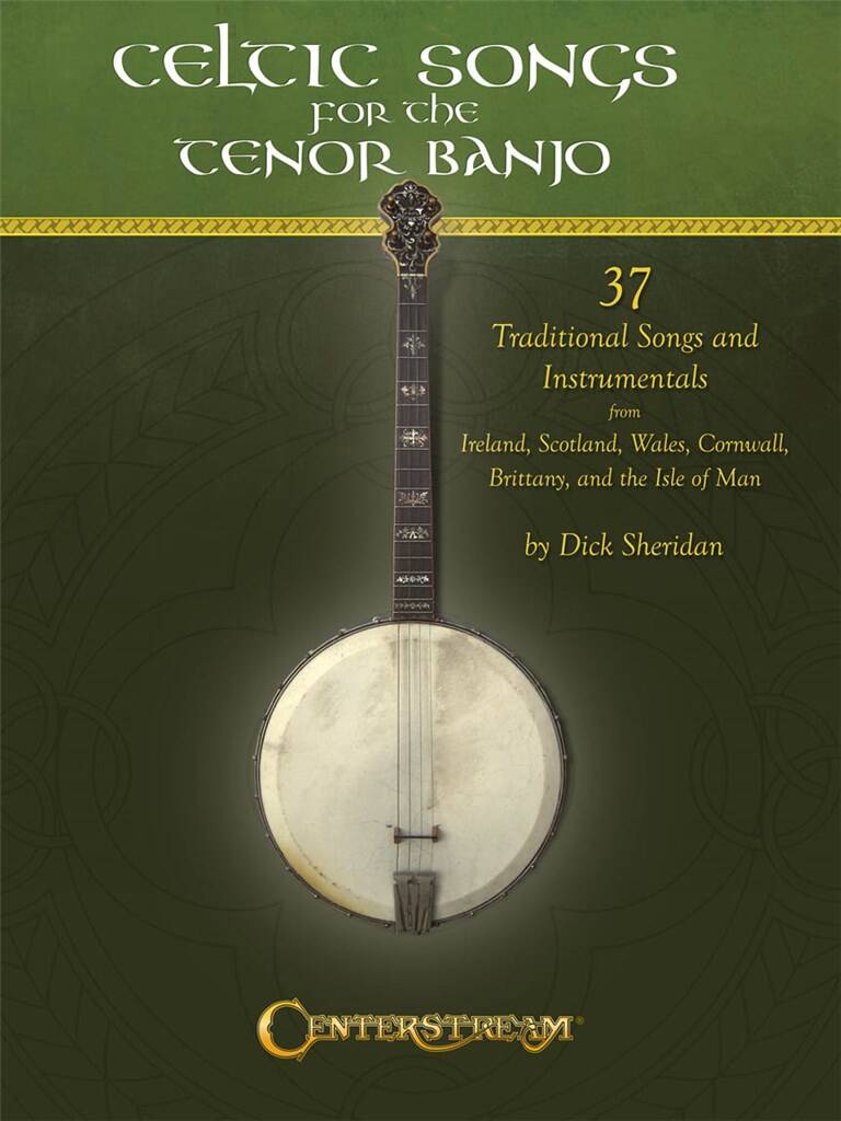 Celtic Songs for the Tenor Banjo: Banjo