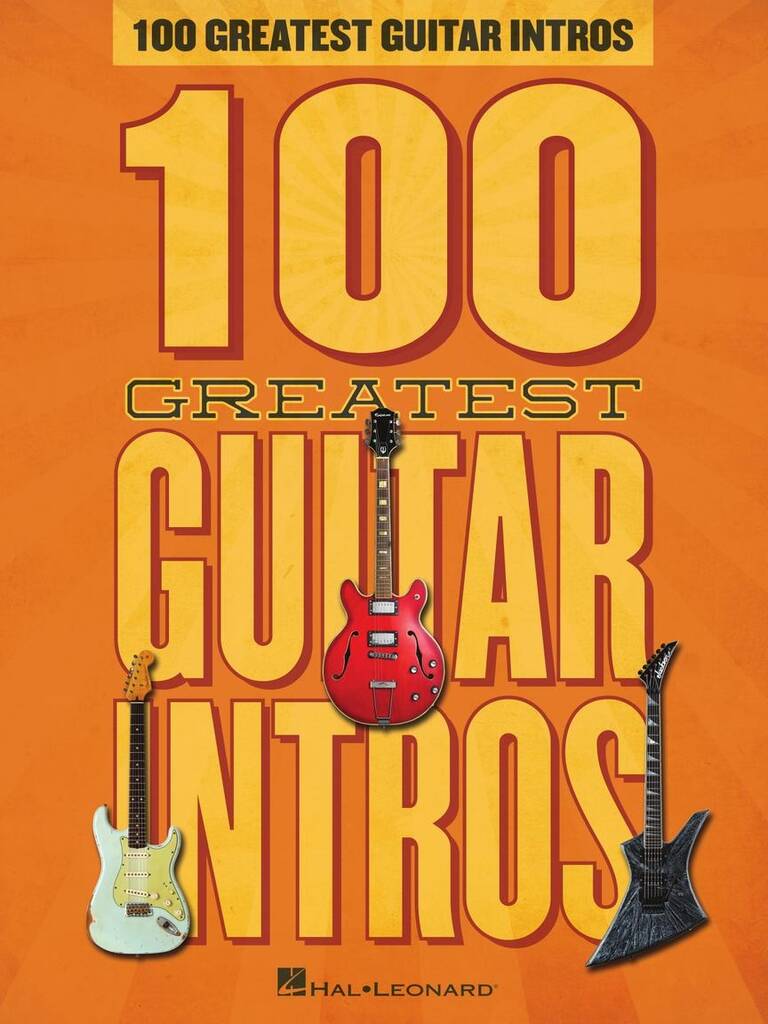 100 Greatest Guitar Intros: Gitarre Solo