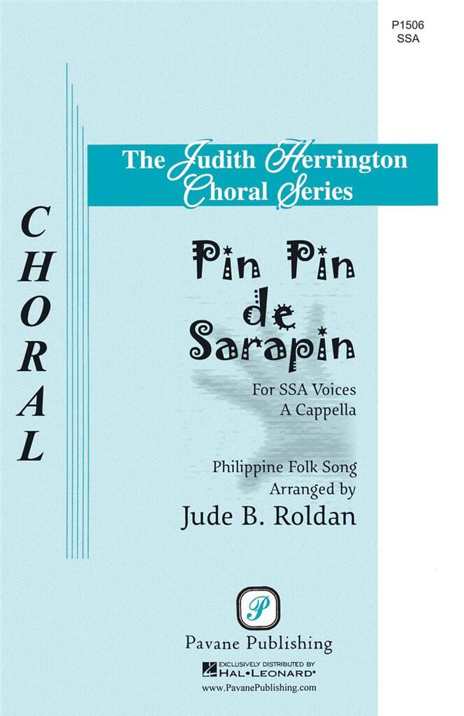 Pin Pin de Sarapin: (Arr. Jude Roldan): Frauenchor A cappella