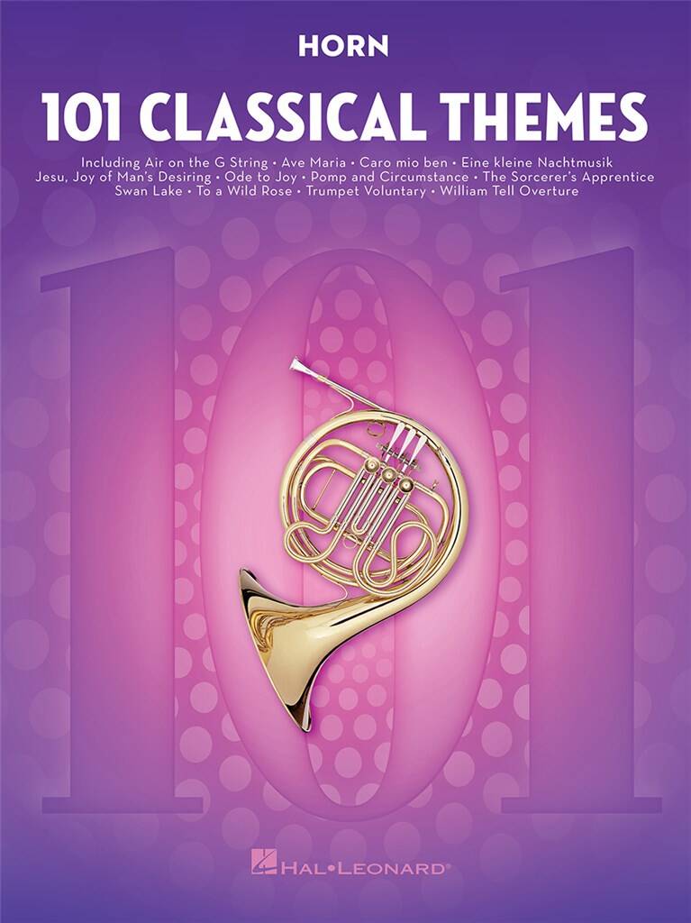 101 Classical Themes for Horn: Horn Solo