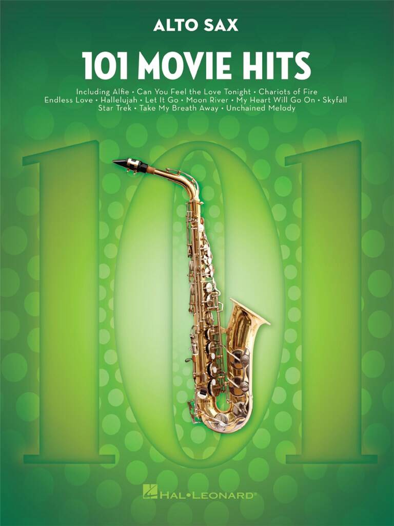 101 Movie Hits for Alto Sax: Altsaxophon