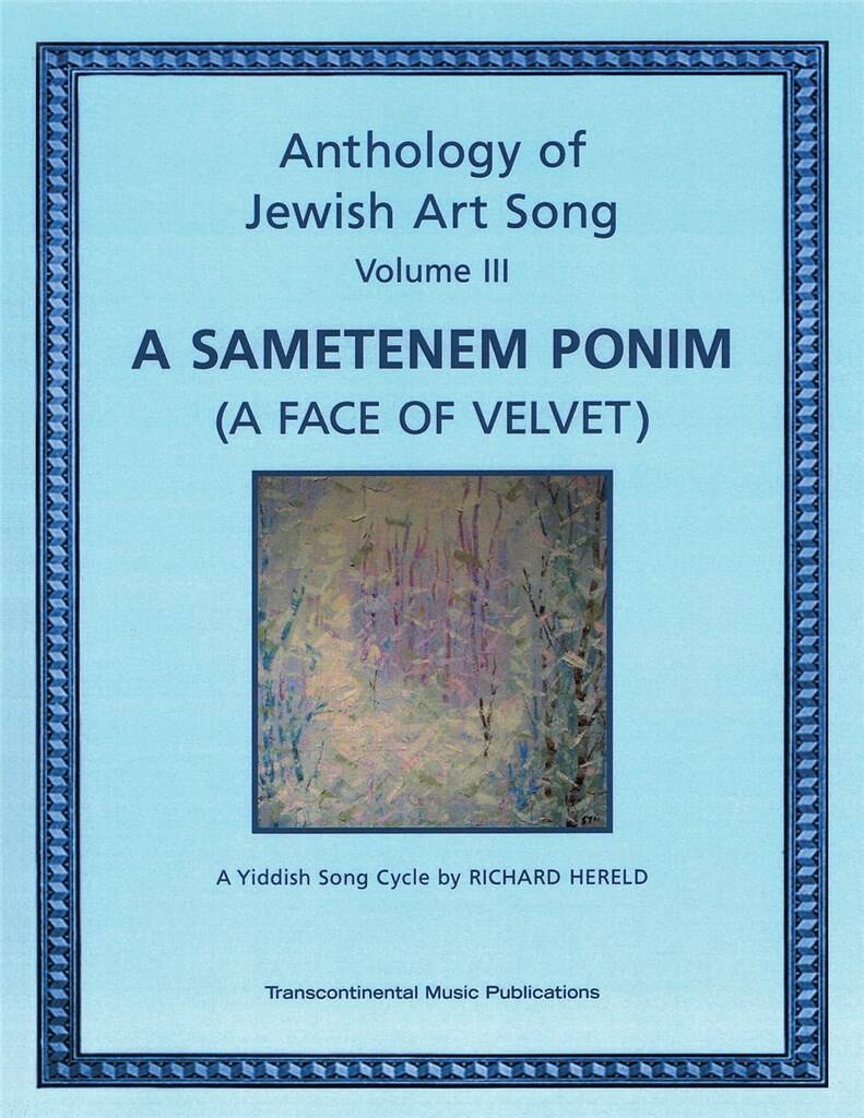 Anthology of Jewish Art Song, Vol. 3: Gesang mit Klavier