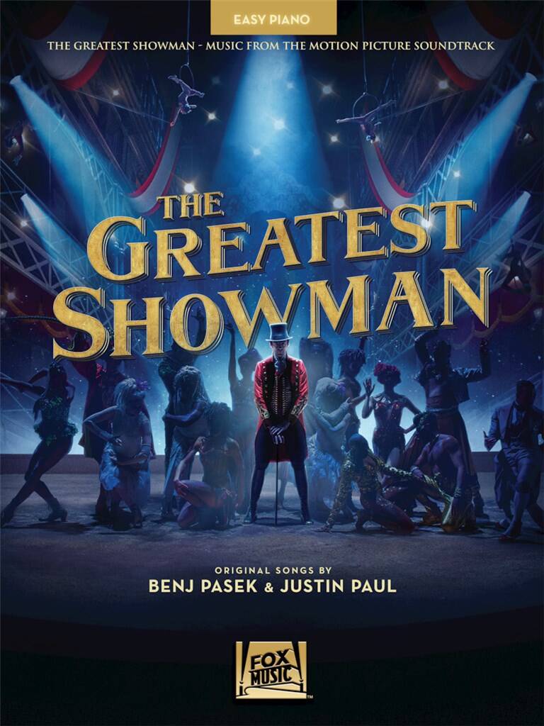 Benj Pasek: The Greatest Showman: Easy Piano