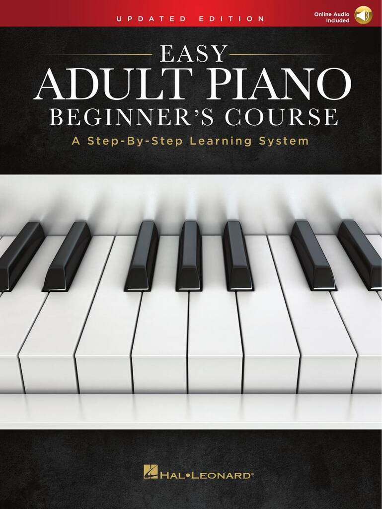 Easy Adult Piano Beginner's Course - Updated Ed.