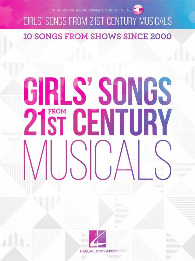 Girls' Songs from 21st Century Musicals: Gesang Solo