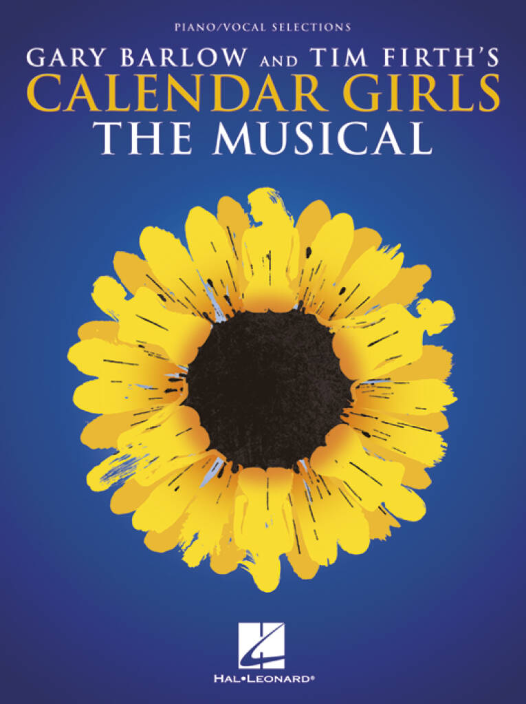 Calendar Girls: The Musical: Klavier, Gesang, Gitarre (Songbooks)