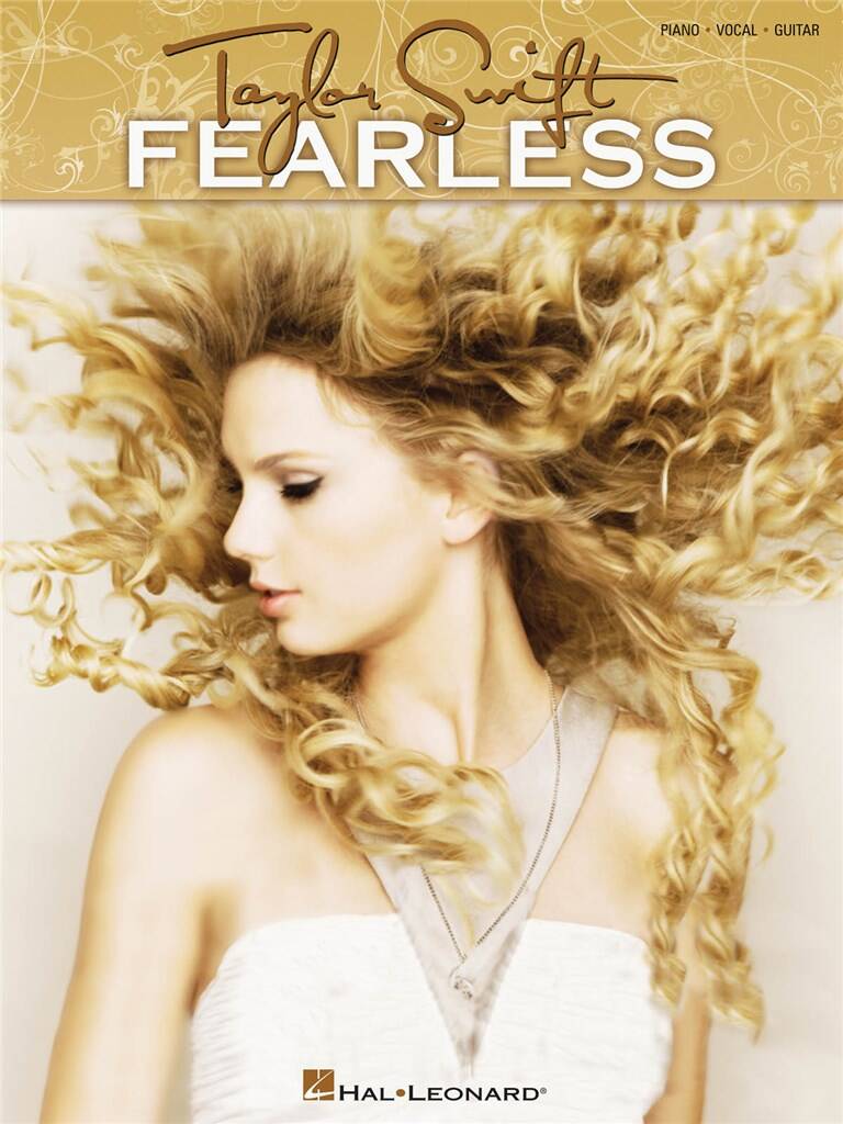 Taylor Swift: Taylor Swift - Fearless: Klavier, Gesang, Gitarre (Songbooks)