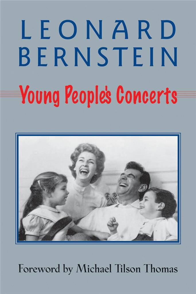 Leonard Bernstein: Young People's Concerts