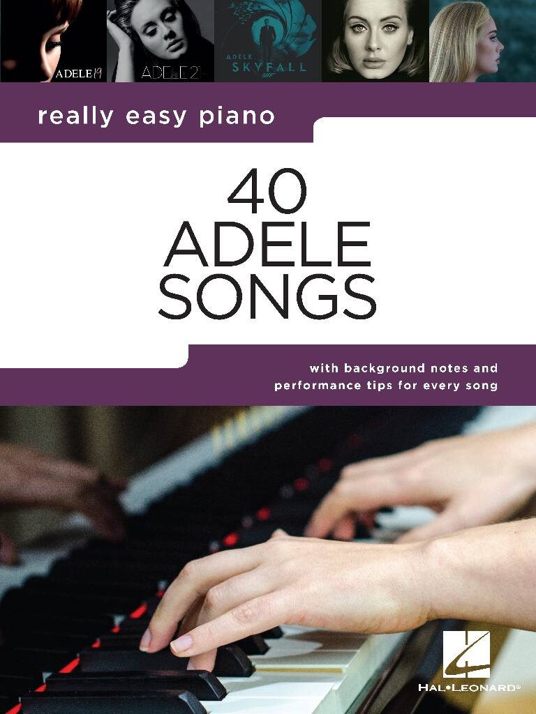 Adele: Really Easy Piano: 40 Adele Songs: Easy Piano