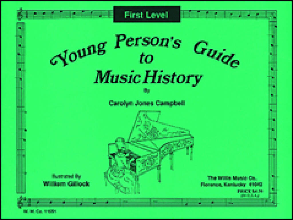 Carolyn Jones Campbell: Young Person's Guide to Music History - Level 1