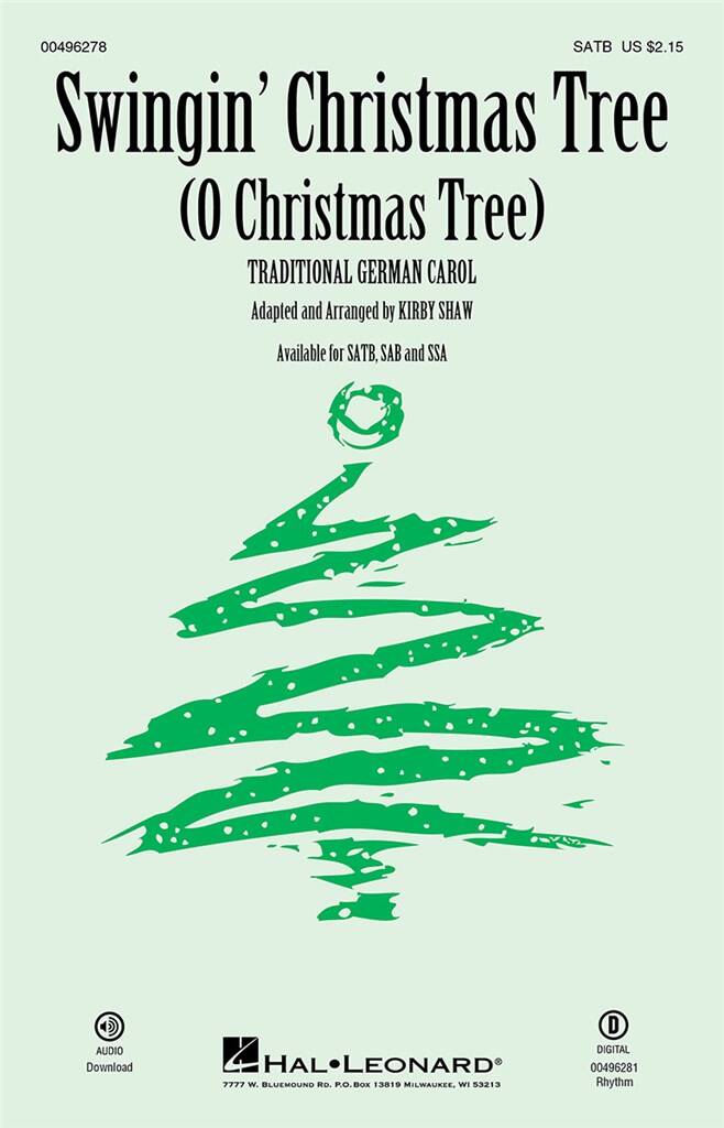 Swingin' Christmas Tree (O Christmas Tree): (Arr. Kirby Shaw): Gemischter Chor mit Begleitung
