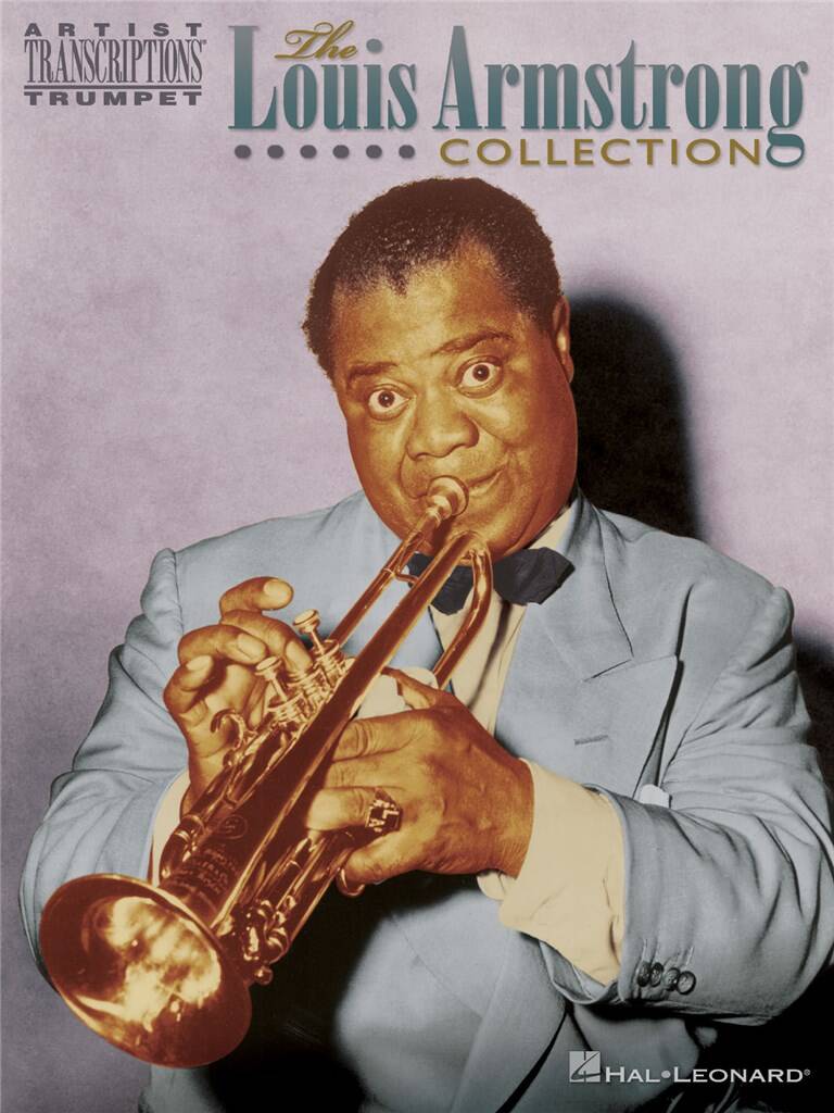 Louis Armstrong: The Louis Armstrong Collection: Trompete Solo