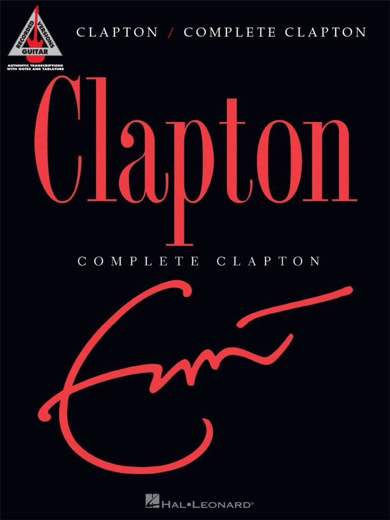 Eric Clapton: Eric Clapton - Complete Clapton: Gitarre Solo