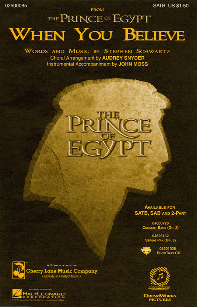Stephen Schwartz: When You Believe (from The Prince of Egypt): (Arr. Audrey Snyder): Gemischter Chor mit Begleitung