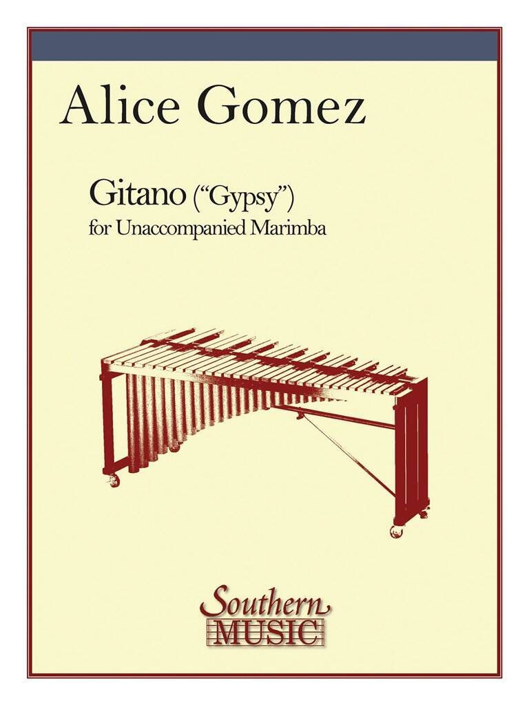 Alice Gomez: Gitano: Marimba