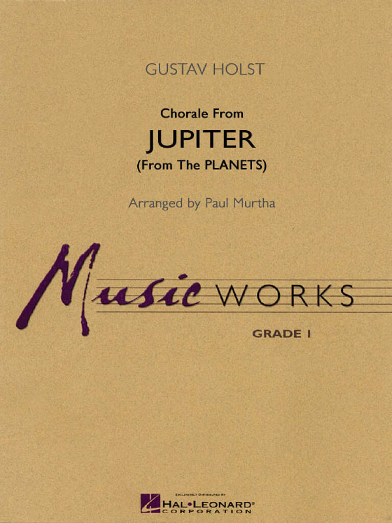 Gustav Holst: Chorale from Jupiter (from The Planets): (Arr. Paul Murtha): Blasorchester
