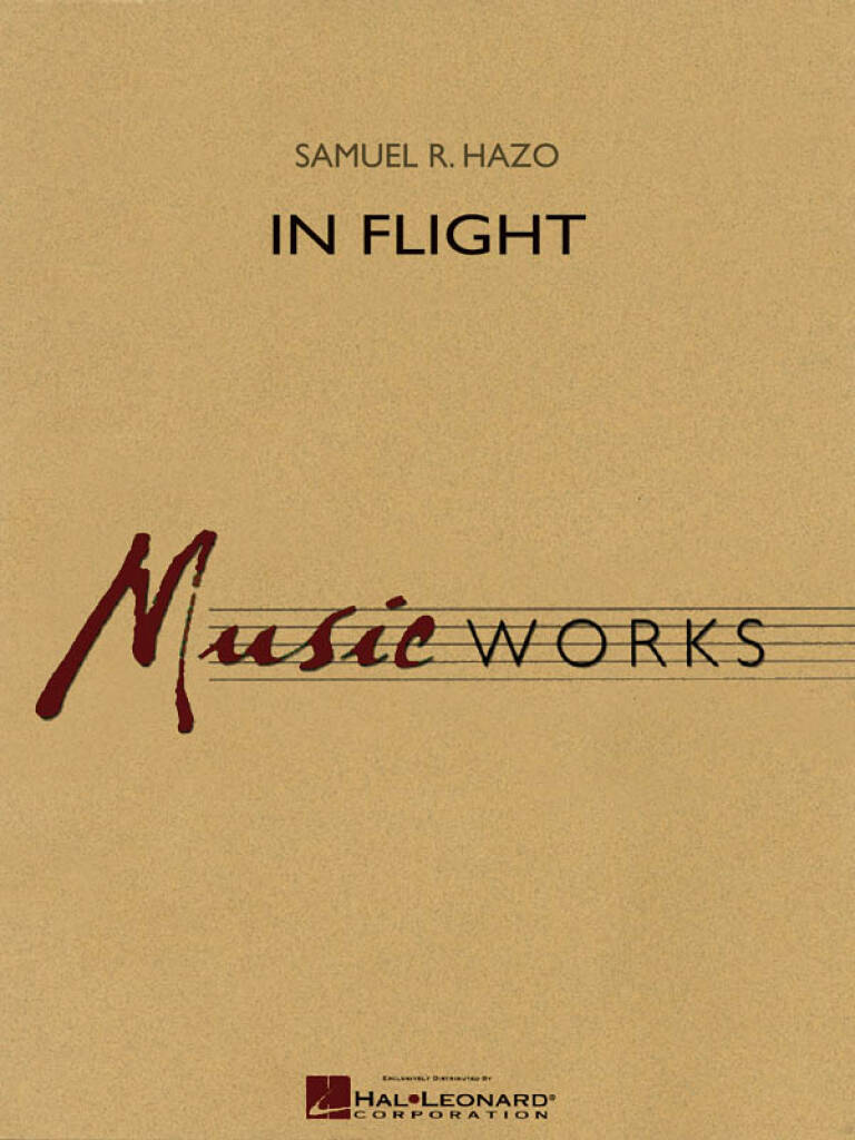 Samuel R. Hazo: In Flight: Blasorchester
