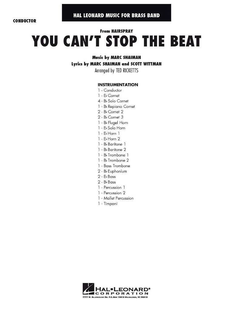 You Can't Stop The Beat (from HAIRSPRAY): (Arr. Ted Ricketts): Brass Band