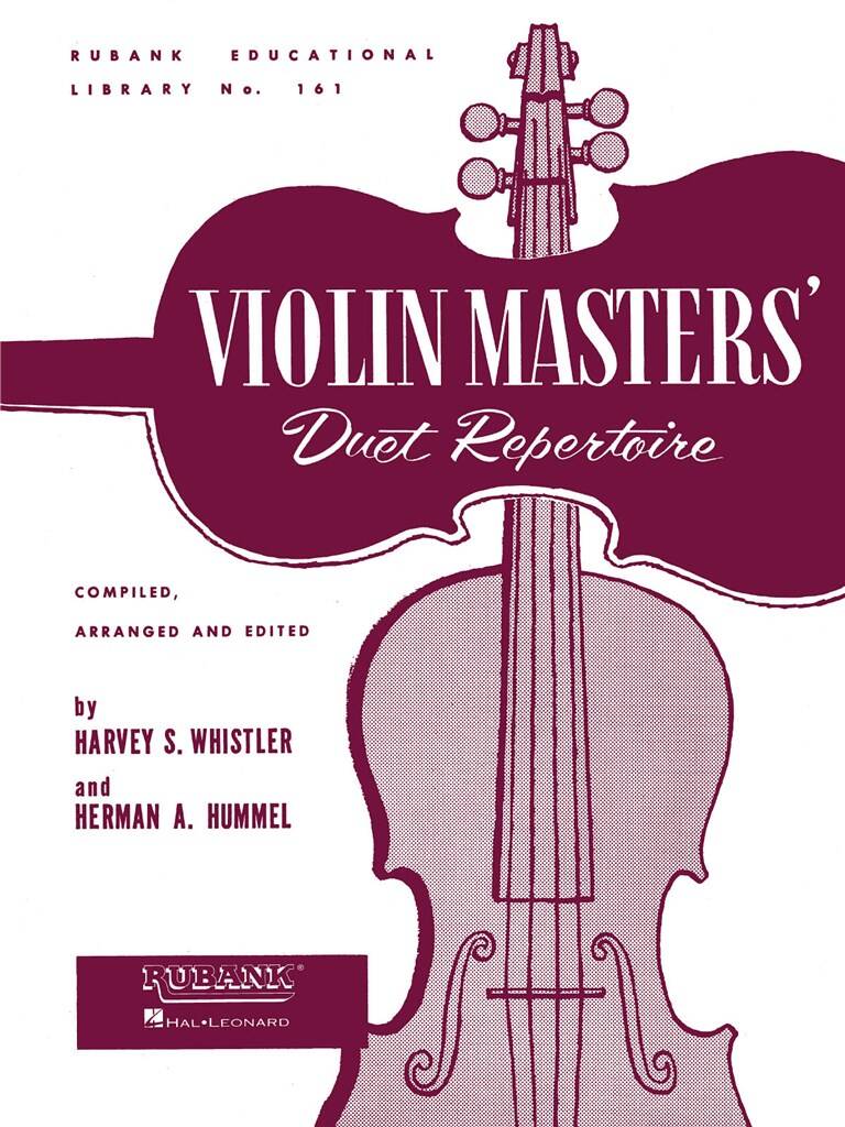 Violin Masters' Duet Repertoire: (Arr. Harvey S. Whistler): Violine Solo