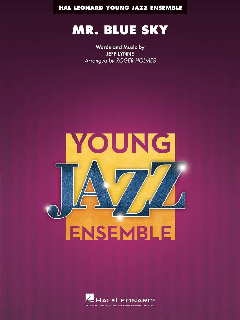 Jeff Lynne: Mr. Blue Sky: (Arr. Roger Holmes): Jazz Ensemble