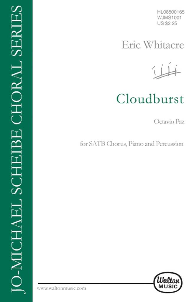 Eric Whitacre: Cloudburst: Gemischter Chor mit Begleitung